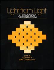 Light from light : an anthology of Christian mysticism /