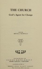 The Church : God's agent for change /