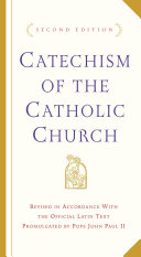 Catechism of the Catholic Church : with modifications from the editio typica.