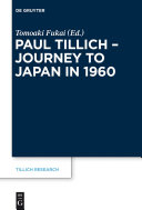 Paul Tillich : journey to Japan in 1960 /