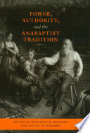 Power, authority, and the Anabaptist tradition