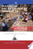 Managing archaeological resources global context, national programs, local actions /