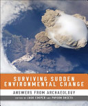 Surviving Sudden Environmental Change : Answers From Archaeology /