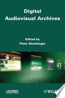 Digital audiovisual archives