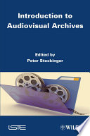 Introduction to audiovisual archives