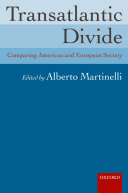 Transatlantic divide comparing American and European society /