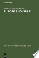 Europe and Israel troubled neighbours /