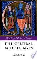 The central Middle Ages Europe 950-1320 /