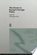 The actors in Europe's foreign policy