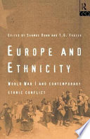 Europe and ethnicity the First World War and contemporary ethnic conflict /