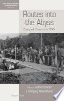 Routes into abyss : coping with the crises in the 1930s /