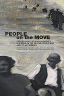 People on the move forced population movements in Europe in the Second World War and its aftermath /