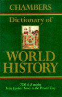 Chambers dictionary of world history /