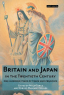 Britain and Japan in the twentieth century one hundred years of trade and prejudice /
