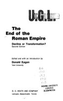 The end of the Roman Empire : decline or transformation? /