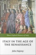 Italy in the age of the Renaissance 1300-1550 /