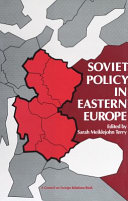 Soviet policy in Easter Europe /