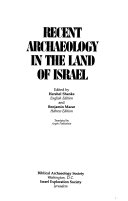 Recent archaeology in the land of Israel /