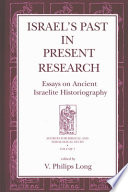 Israel's past in present research : essays on Ancient Israelite historiography /
