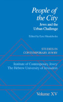 Studies in contemporary Jewry Jews and the urban challenge /