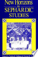 New horizons in Sephardic studies