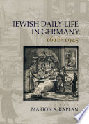 Jewish daily life in Germany, 1618-1945