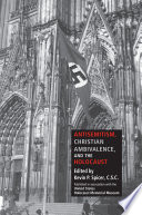 Antisemitism, Christian ambivalence, and the Holocaust