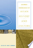Columbia chronologies of Asian history and culture