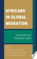 Africans in global migration searching for promised lands /