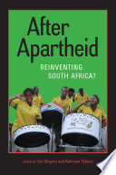 After apartheid reinventing South Africa? /