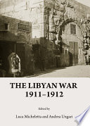 The Libyan War 1911-1912 /