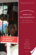 African engagements Africa negotiating an emerging multipolar world /