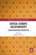 Africa-Europe relationship : a multistakeholder perspective /
