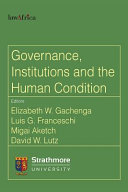 Governance, institutions, and the human condition /