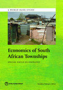 Economics of South African townships : special focus on Diepsloot /