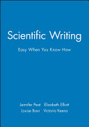 Scientific writing easy when you know how /