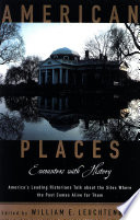 American places encounters with history : a celebration of Sheldon Meyer /