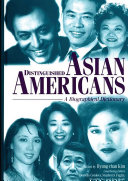 Distinguished Asian Americans a biographical dictionary /