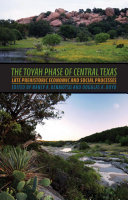 The Toyah phase of central Texas late prehistoric economic and social processes /