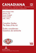 Canadian studies the state of the art : 1981-2011, International Council for Canadian Studies (ICCS) /