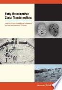 Early Mesoamerican social transformations archaic and formative lifeways in the Soconusco region /