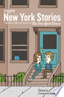 More New York stories the best of the City section of the New York times /