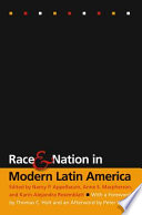 Race and nation in modern Latin America