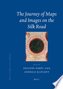 The journey of maps and images on the Silk Road