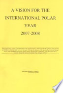 A vision for the International Polar Year 2007-2008
