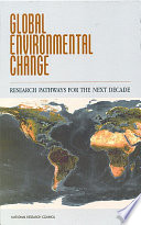 Global environmental change research pathways for the next decade /