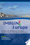 Imagin[e,g] Europe proceedings of the 29th Symposium of the European Association of Remote Sensing Laboratories, Chania, Greece /