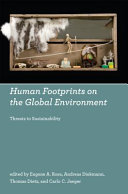 Human footprints on the global environment threats to sustainability /