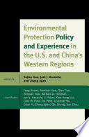 Environmental protection policy and experience in the U.S. and China's western regions
