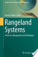 Rangeland Systems Processes, Management and Challenges /